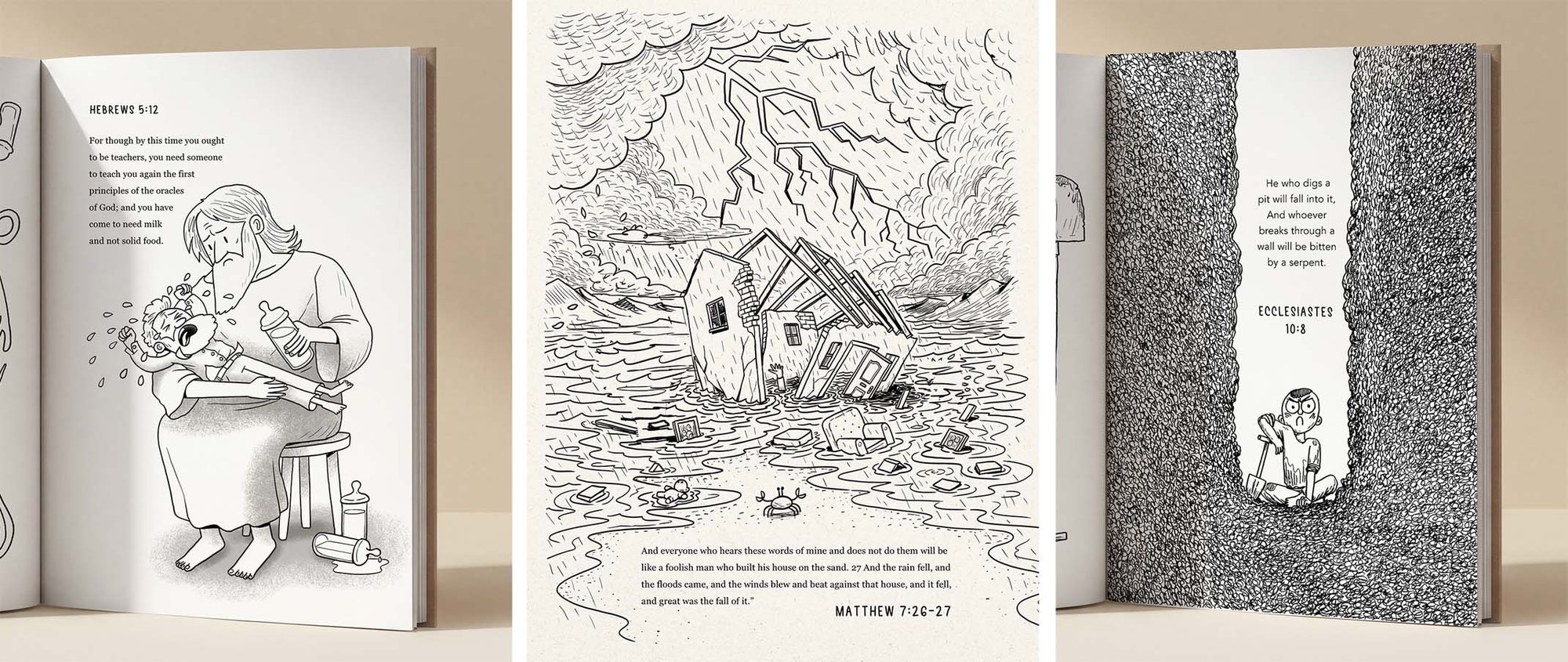 Three illustrated pages from SOBER: Hebrews 5:12, Matthew 7:26-27 and Ecclesiastes 10:8